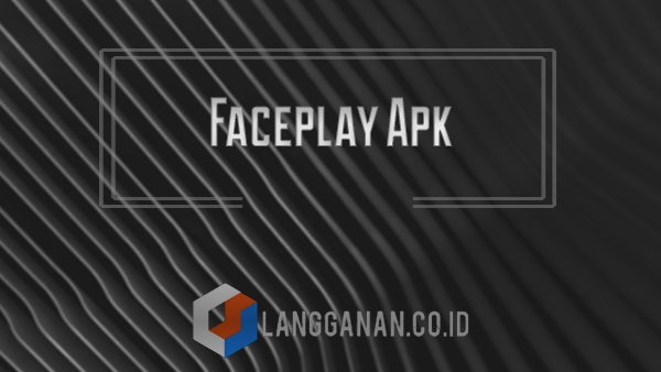 Faceplay Apk