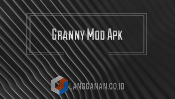 Granny Mod Apk