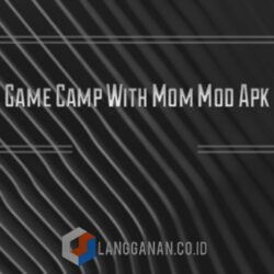 Download Game Camp With Mom Mod Apk